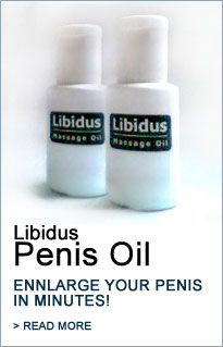 Libidus Penis Oil - Enlarge Your Penis In Minutes!